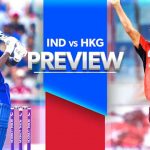 IND vs HK Playing 11, Pitch Report And, Fantasy Cricket Winning Tips