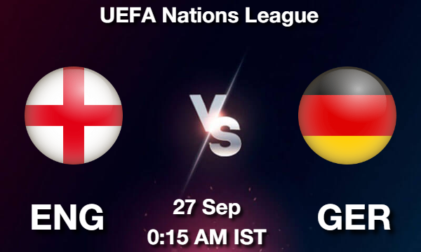 ENG vs GER Dream11 Team Prediction, Fantasy Football Tips