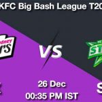 SIX vs STA Dream11 Prediction, Match Preview, Fantasy Cricket Tips