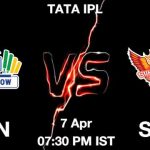 LSG vs SRH Dream11 Prediction, Match Preview, Fantasy Cricket Tips