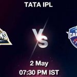 GT vs DC Dream11 Prediction, Match Preview, Fantasy Cricket Tips
