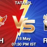 SRH vs RCB Dream11 Prediction, Team, Match-65, Fantasy Cricket Tips