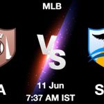 LAA vs SEM Dream11 Prediction, Match Preview, Fantasy Baseball Tips