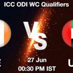 IRE vs UAE Dream11 Prediction, Match Preview, Fantasy Cricket Tips