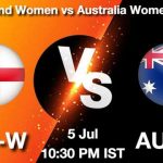 EN-W vs AU-W Dream11 Prediction, Match Preview, Fantasy Cricket Tips