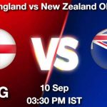 ENG vs NZ Dream11 Prediction, Match Preview, Fantasy Cricket Tips