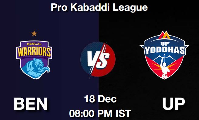 BEN vs UP Dream11 Prediction, Match Preview, Fantasy Kabaddi Tips