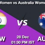 IN-W vs AU-W Dream11 Prediction, Match Preview, Fantasy Cricket Tips