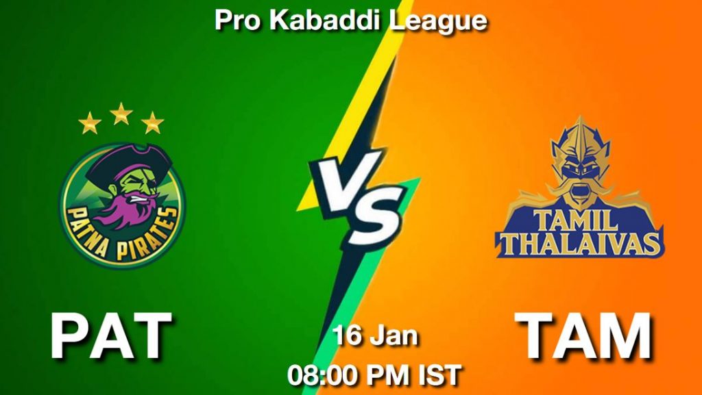 PAT vs TAM Dream11 Prediction, Match Preview, Fantasy Kabaddi Tips