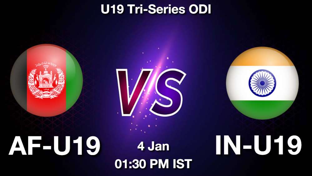 AF-U19 vs IN-U19 Dream11 Prediction, Match Preview, Fantasy Cricket Tips 