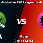 STA vs SIX Dream11 Prediction, Match Preview, Fantasy Cricket Tips