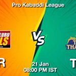 BLR vs TAM Dream11 Prediction, Match Preview, Fantasy Kabaddi Tips