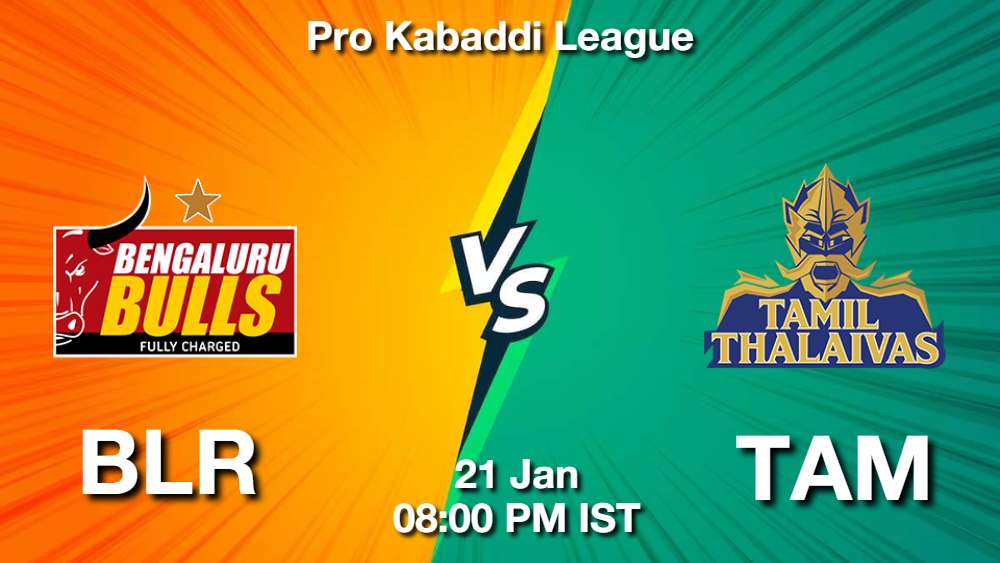 BLR vs TAM Dream11 Prediction, Match Preview, Fantasy Kabaddi Tips