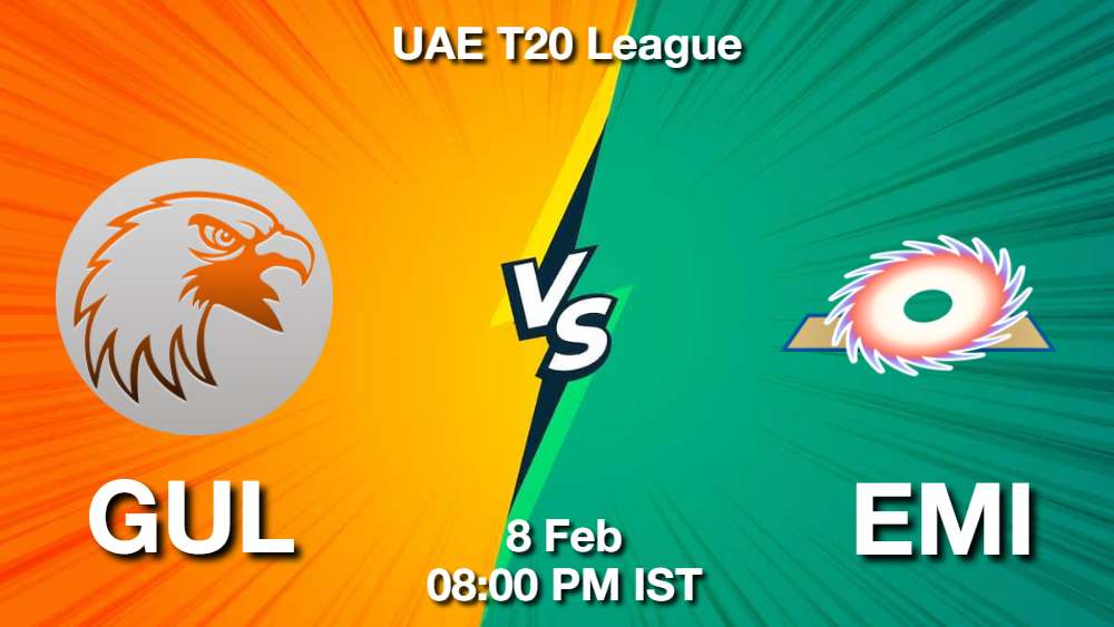 GUL vs EMI Dream11 Prediction, Match Preview, Fantasy Cricket Tips