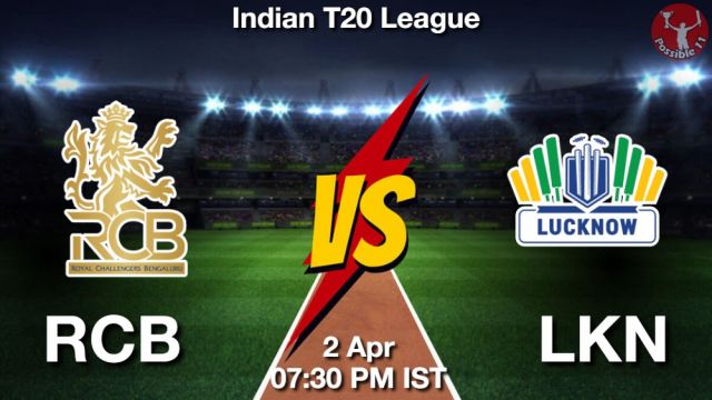 RCB vs LKN Dream11 Prediction