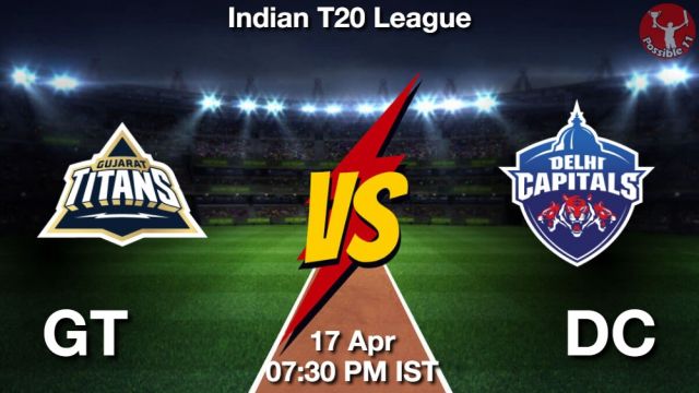 GT vs DC Dream11 Prediction
