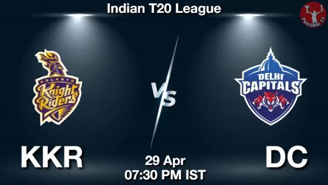 KKR vs DC Dream11 Prediction