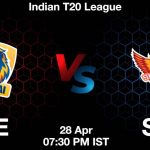 CSK vs SRH Dream11 Prediction, Match Preview, Fantasy Cricket Tips