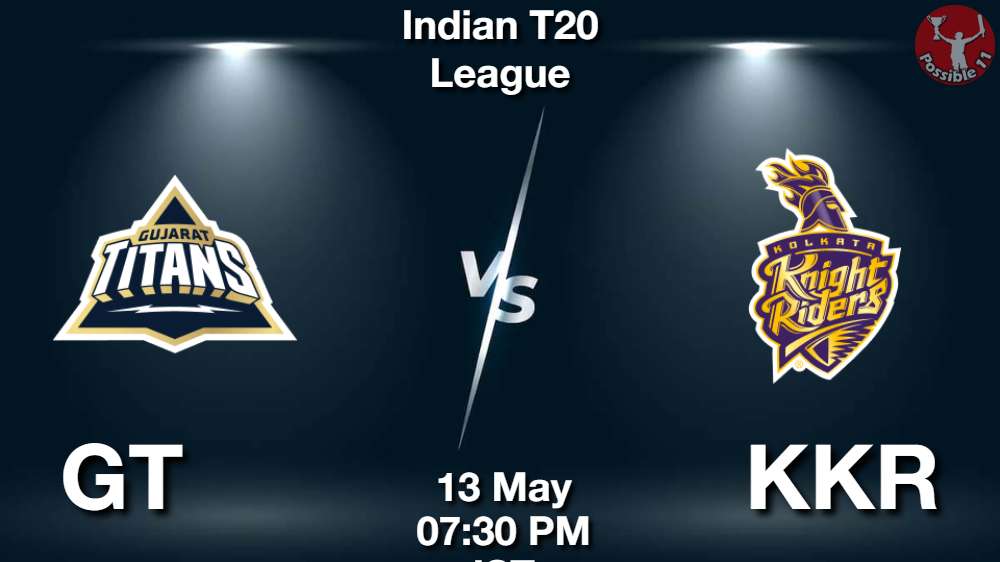 GT vs KKR Dream11 Prediction