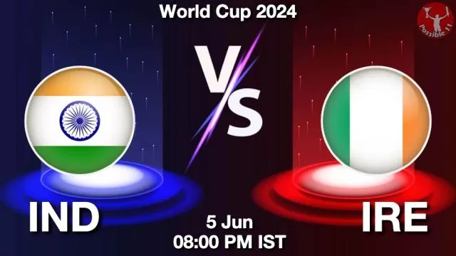 IND vs IRE Dream11 Prediction