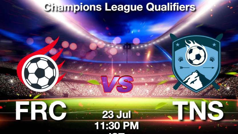 FRC vs TNS Dream11 Prediction, Fantasy Football Tips