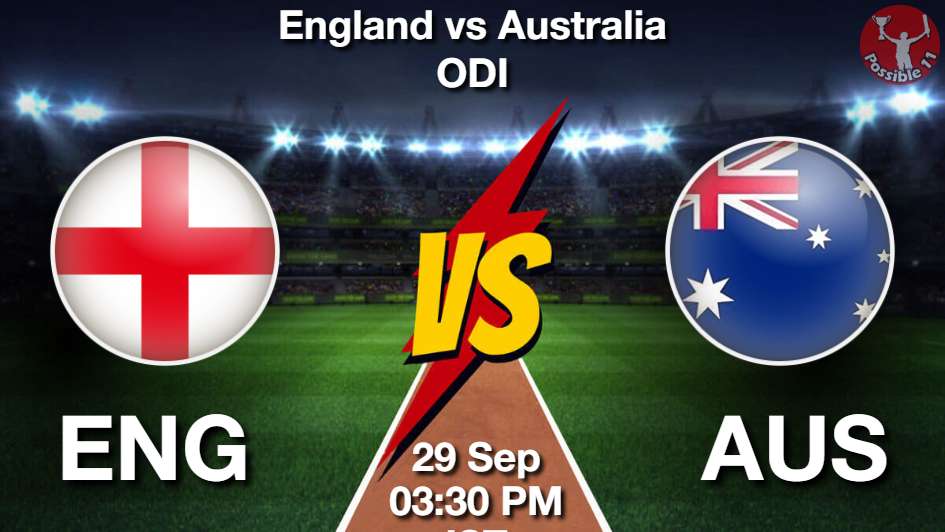 ENG vs AUS Dream11 Prediction, Team, Match-8, Fantasy Cricket Tips