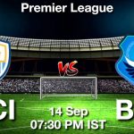 MCI vs BRE Dream11 Prediction, Fantasy Football Tips