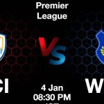 MCI vs WHU Dream11 Prediction, Fantasy Tips, Match Preview