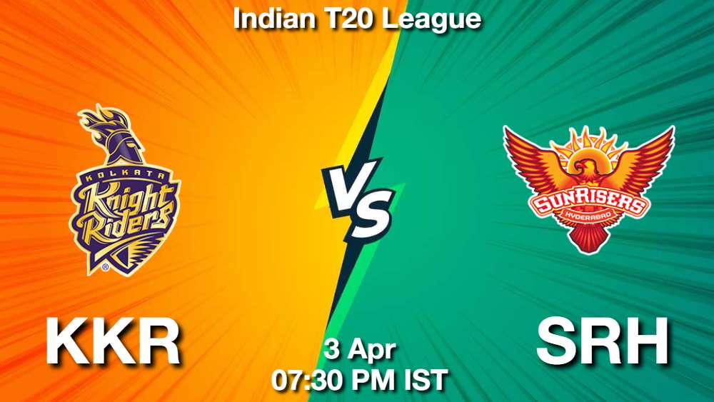 KKR vs SRH Dream11 Prediction, Team and Fantasy Tips
