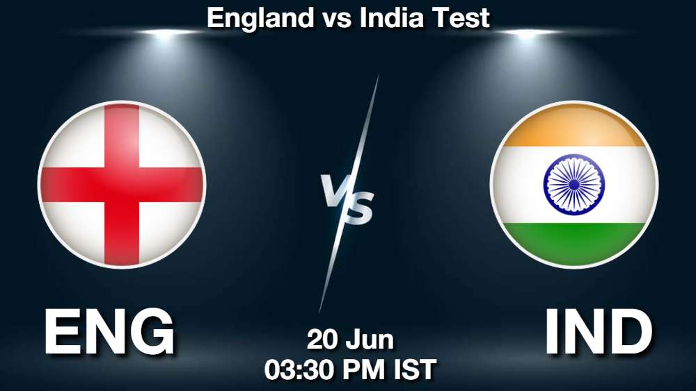 ENG vs IND Dream11 Prediction, Fantasy cricket Tips