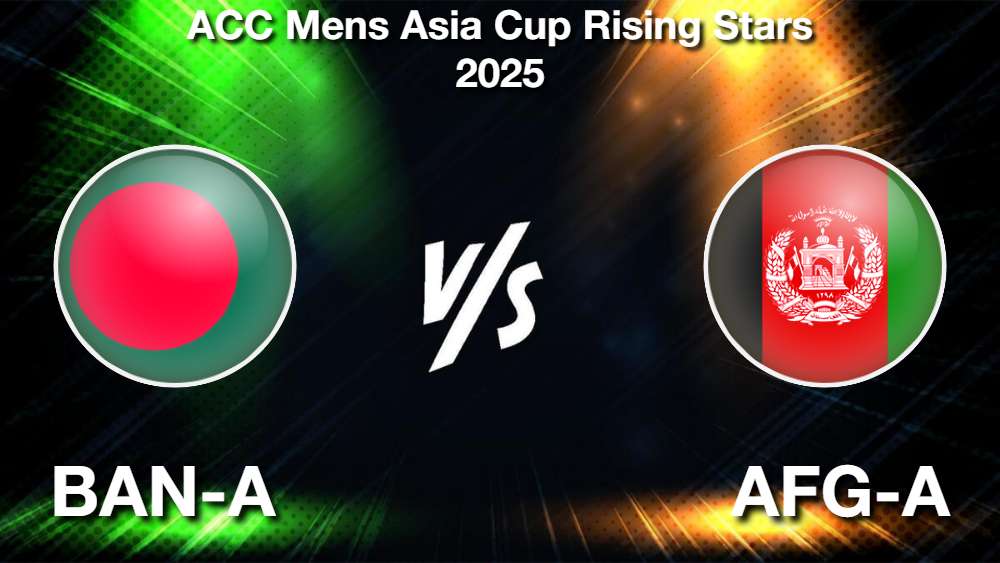 Bangladesh A vs Afghanistan A Match Prediction, Team News & Playing 11- Match 8
