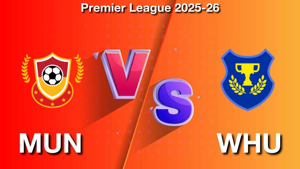 Manchester United vs West Ham United Match Prediction, Team News & Expert Analysis